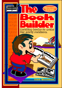 The Book Builder (For Early Learners)